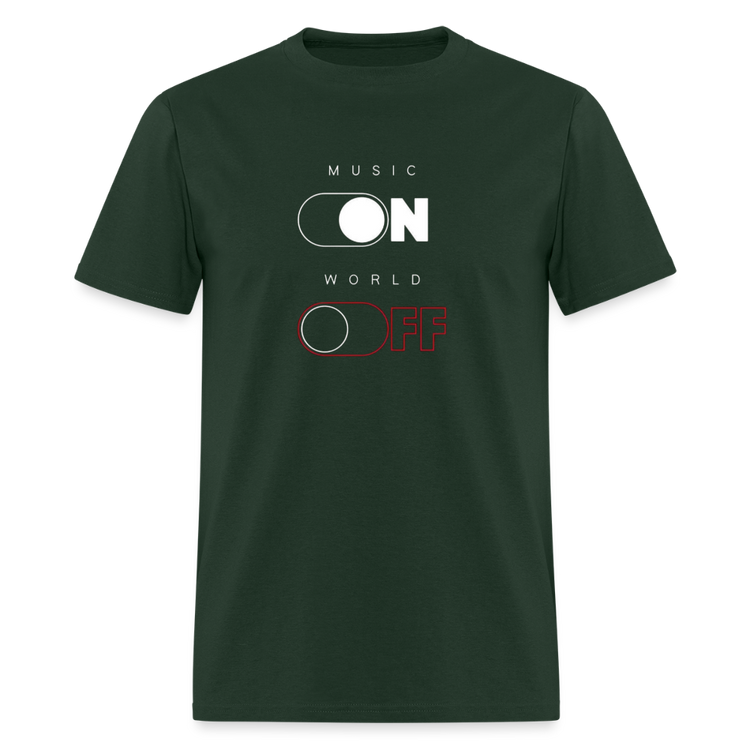 Music ON-World OFF T-shirt in forest green color.