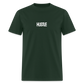Hustle Never Stops - forest green