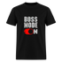 Black Boss Mode On t-shirt, classic fit, comfortable cotton.