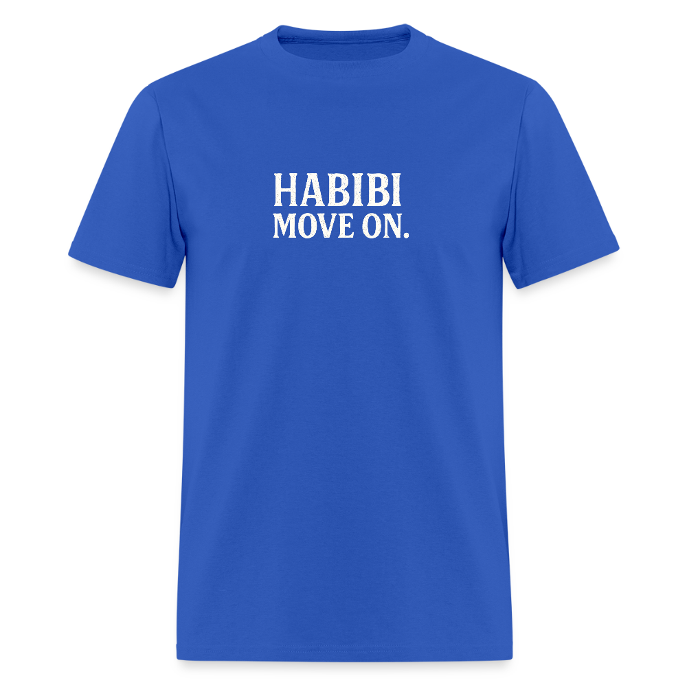 Royal blue Habibi, Move on T-shirt with white lettering.