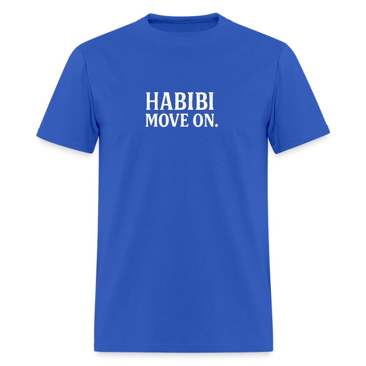 Royal blue Habibi, Move on T-shirt with white lettering.