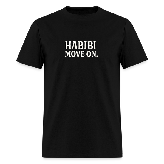 Black Habibi, Move on T-shirt featuring white text.