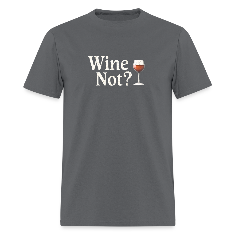 Wine Not? - charcoal