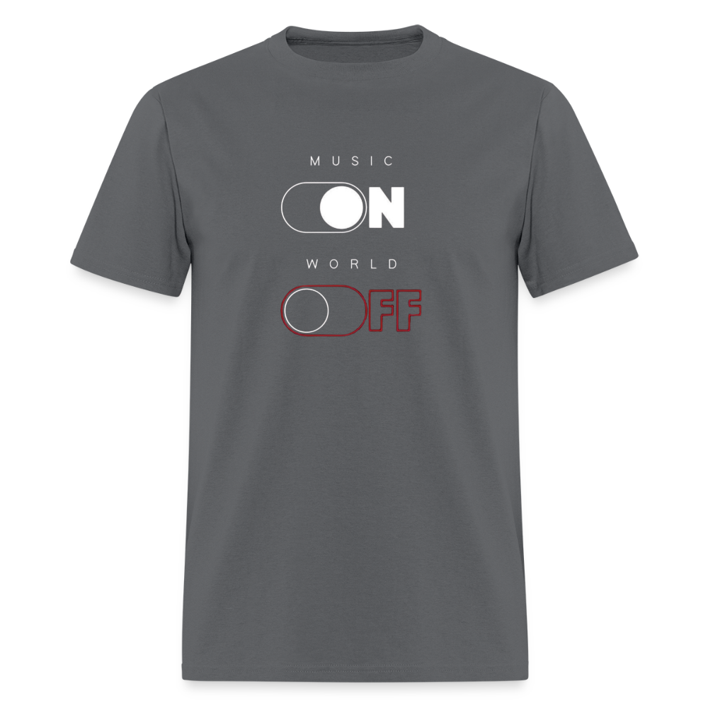 Charcoal grey Music ON-World OFF T-shirt.