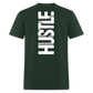 Hustle Never Stops - forest green